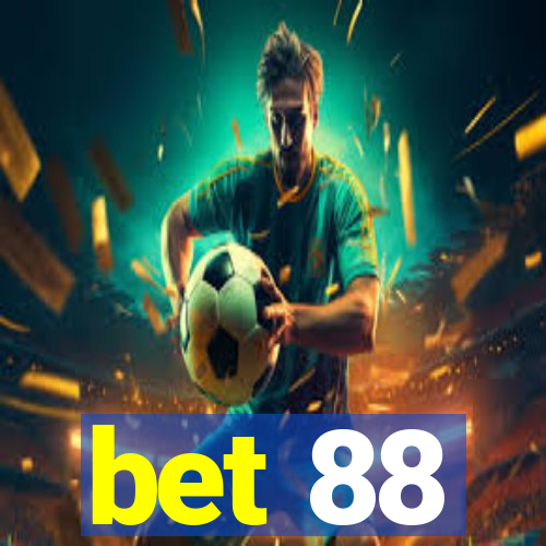 bet 88